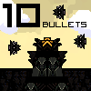 10 Bullets